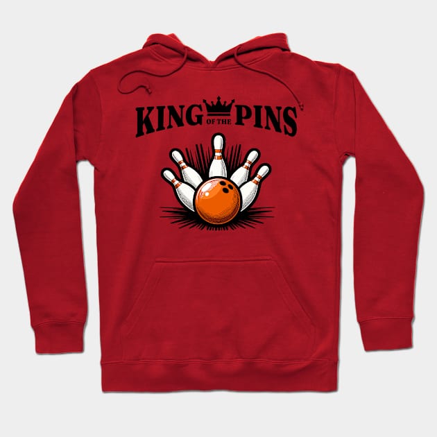 King of the Pins – Bowling Sport Fun Design Hoodie by Infinitee Shirts